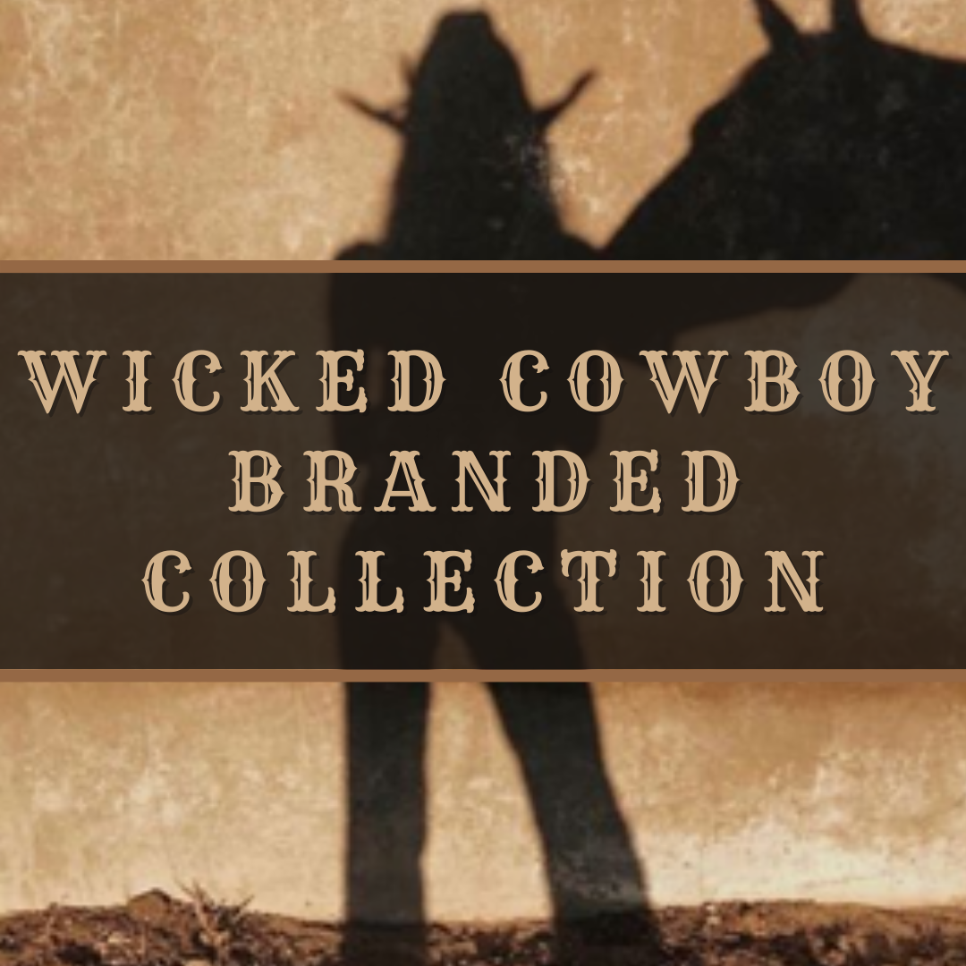 Wicked Cowboy & Co. Collection