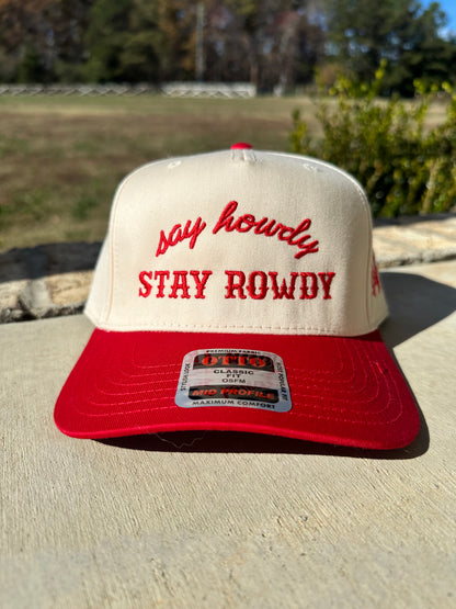 Say Howdy, Stay Rowdy Hat