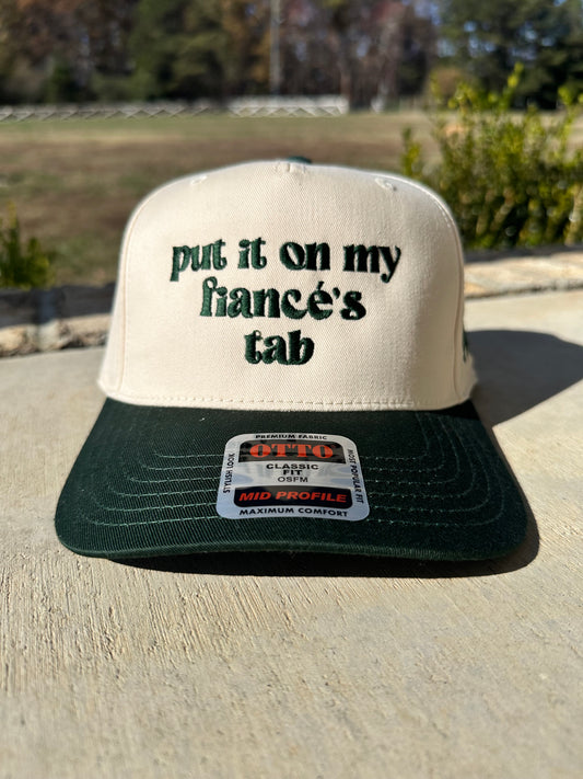 Put It On My Fiancé’s Tab Hat