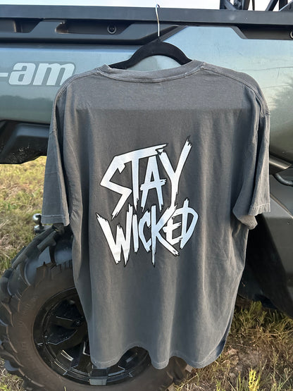 Stay Wicked T-Shirt