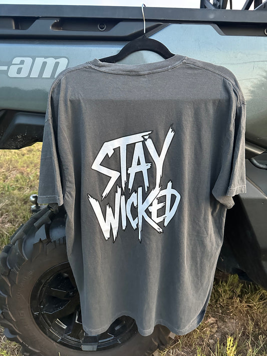 Stay Wicked T-Shirt