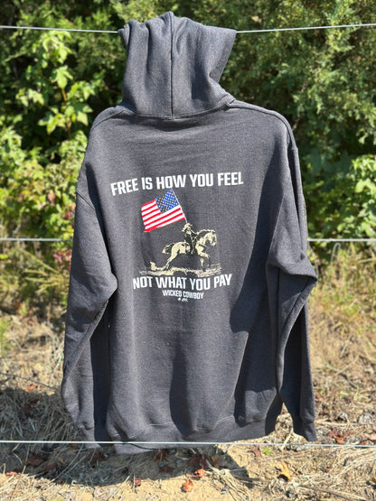 Free Is What You Feel Hoodie