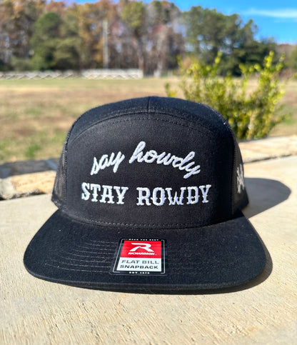 Say Howdy, Stay Rowdy Hat