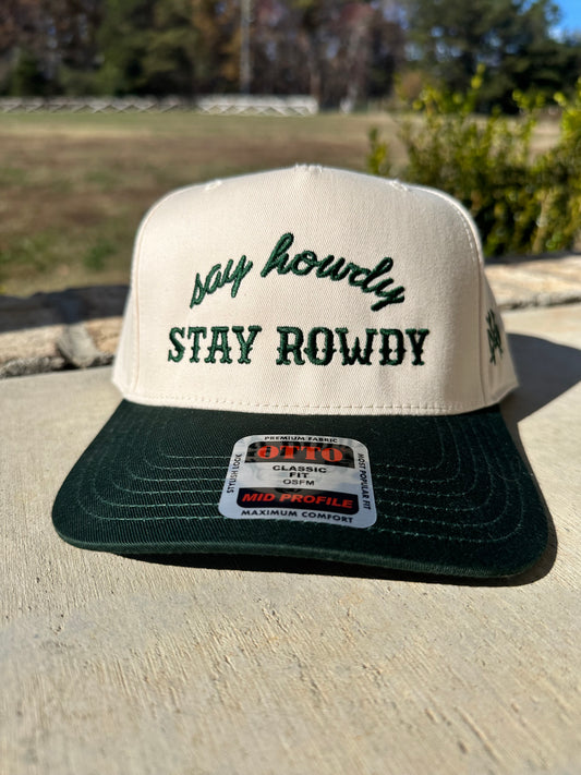 Say Howdy, Stay Rowdy